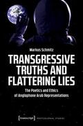 Schmitz |  Transgressive Truths and Flattering Lies | eBook | Sack Fachmedien