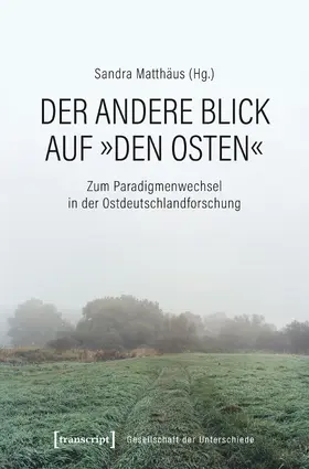 Matthäus |  Der andere Blick auf »den Osten« | eBook | Sack Fachmedien