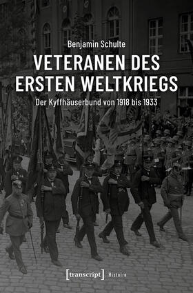 Schulte | Veteranen des Ersten Weltkrieges | E-Book | sack.de