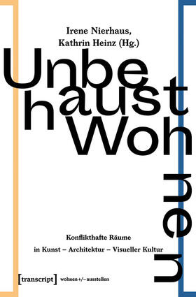 Nierhaus / Heinz | Unbehaust Wohnen | E-Book | sack.de