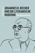 Eichhorn |  Johannes R. Becher und die literarische Moderne | eBook | Sack Fachmedien