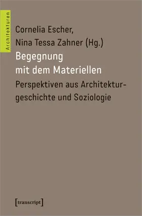 Escher / Zahner |  Begegnung mit dem Materiellen | eBook | Sack Fachmedien