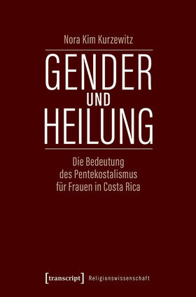 Kurzewitz | Gender und Heilung | E-Book | sack.de