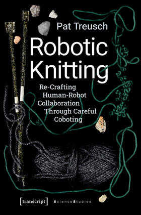 Treusch |  Robotic Knitting | eBook | Sack Fachmedien
