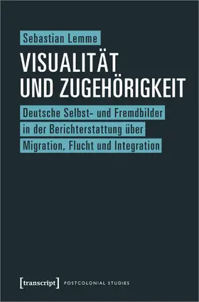 Lemme |  Visualität und Zugehörigkeit | eBook | Sack Fachmedien