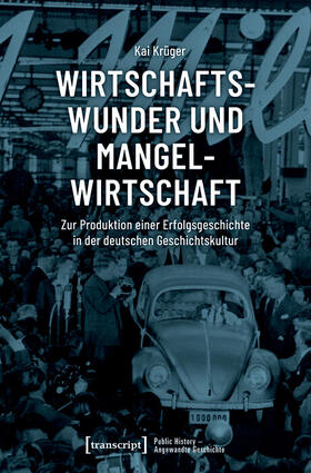 Krüger | Wirtschaftswunder und Mangelwirtschaft | E-Book | sack.de