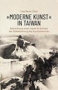 Bauer-Zhao |  »Moderne Kunst« in Taiwan | eBook | Sack Fachmedien