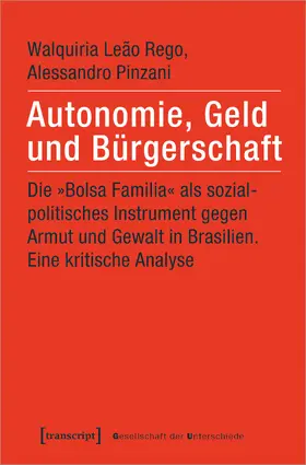 Leao Rego / Pinzani | Autonomie, Geld und Bürgerschaft | E-Book | www.sack.de