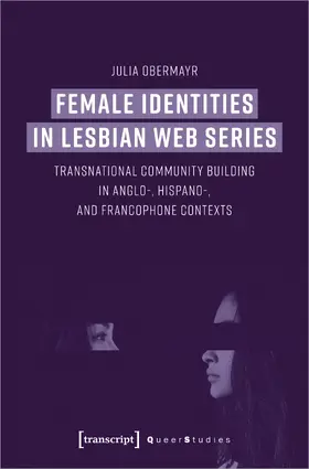 Obermayr |  Female Identities in Lesbian Web Series | eBook | Sack Fachmedien