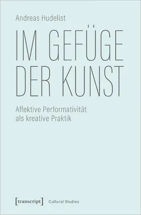 Hudelist | Im Gefüge der Kunst | E-Book | www.sack.de