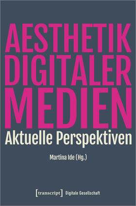 Ide | Ästhetik digitaler Medien | E-Book | sack.de