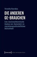 Kourabas |  Die Anderen ge-brauchen | eBook | Sack Fachmedien