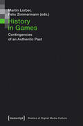 Lorber / Zimmermann |  History in Games | eBook | Sack Fachmedien