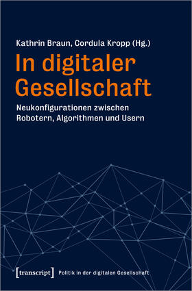Braun / Kropp | In digitaler Gesellschaft | E-Book | sack.de