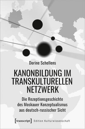 Schellens | Kanonbildung im transkulturellen Netzwerk | E-Book | sack.de