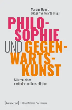 Quent / Schwarte | Philosophie und Gegenwartskunst | E-Book | www.sack.de