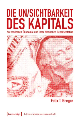 Gregor | Die Un/Sichtbarkeit des Kapitals | E-Book | sack.de