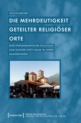 Reuter |  Die Mehrdeutigkeit geteilter religiöser Orte | eBook | Sack Fachmedien