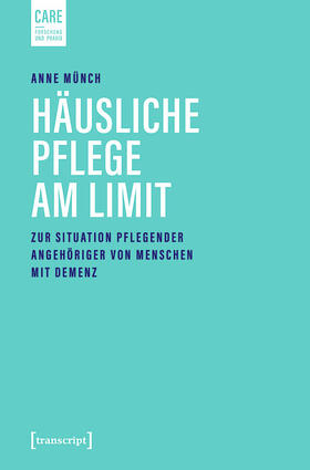 Münch | Häusliche Pflege am Limit | E-Book | sack.de
