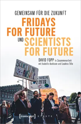 Fopp / Axelsson / Tille |  Gemeinsam für die Zukunft – Fridays For Future und Scientists For Future | eBook | Sack Fachmedien