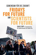 Fopp / Axelsson / Tille |  Gemeinsam für die Zukunft - Fridays For Future und Scientists For Future | eBook | Sack Fachmedien