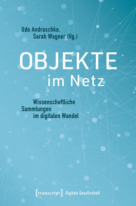 Andraschke / Wagner |  Objekte im Netz | eBook | Sack Fachmedien