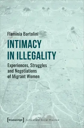Bartolini | Intimacy in Illegality | E-Book | www.sack.de
