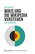 van Dijk |  Wikis und die Wikipedia verstehen | eBook | Sack Fachmedien