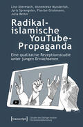 Klevesath / Munderloh / Sprengeler |  Radikalislamische YouTube-Propaganda | eBook | Sack Fachmedien