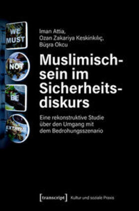 Attia / Zakariya Keskinkiliç / Okcu | Muslimischsein im Sicherheitsdiskurs | E-Book | sack.de