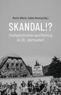 Göllnitz / Mecking |  Skandal!? Stadtgeschichten aus Marburg im 20. Jahrhundert | eBook | Sack Fachmedien