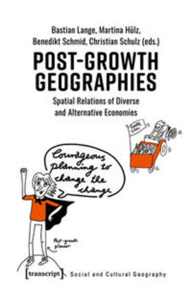 Lange / Hülz / Schmid | Post-Growth Geographies | E-Book | sack.de