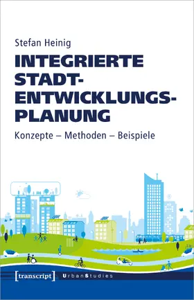 Heinig |  Integrierte Stadtentwicklungsplanung | eBook | Sack Fachmedien