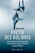 Jöhnk |  Poetik des Kolibris | eBook |  Sack Fachmedien