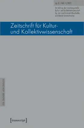 Marschelke / Simmermacher |  Zeitschrift für Kultur- und Kollektivwissenschaft | eBook | Sack Fachmedien