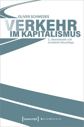 Schwedes |  Verkehr im Kapitalismus | eBook | Sack Fachmedien