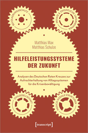 Max / Schulze |  Hilfeleistungssysteme der Zukunft | eBook | Sack Fachmedien