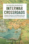 Biela / Bundt |  Interwar Crossroads | eBook | Sack Fachmedien