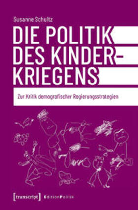 Schultz | Die Politik des Kinderkriegens | E-Book | sack.de