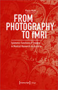 Muhr |  From Photography to fMRI | eBook | Sack Fachmedien