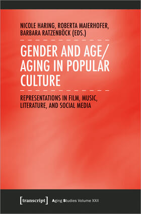 Haring / Maierhofer / Ratzenböck | Gender and Age/Aging in Popular Culture | E-Book | sack.de