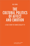 Dong |  The Cultural Politics of Affect and Emotion | eBook | Sack Fachmedien