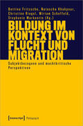 Fritzsche / Khakpour / Riegel |  Bildung im Kontext von Flucht und Migration | eBook | Sack Fachmedien