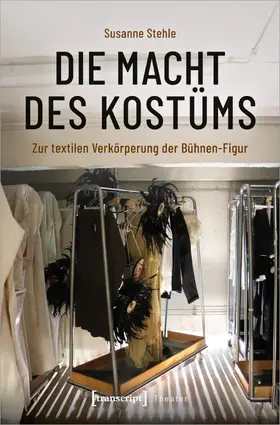 Stehle |  Die Macht des Kostüms | eBook | Sack Fachmedien