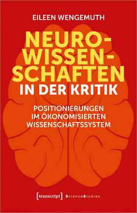 Wengemuth |  Neurowissenschaften in der Kritik | eBook | Sack Fachmedien