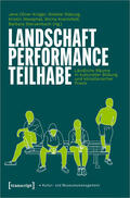 Krüger / Waburg / Westphal |  Landschaft - Performance - Teilhabe | eBook | Sack Fachmedien