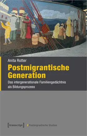 Rotter |  Postmigrantische Generation | eBook | Sack Fachmedien