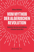 Hohnhaus |  Vom Mythos der algerischen Revolution | eBook | Sack Fachmedien