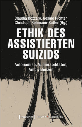 Bozzaro / Richter / Rehmann-Sutter | Ethik des assistierten Suizids | E-Book | sack.de