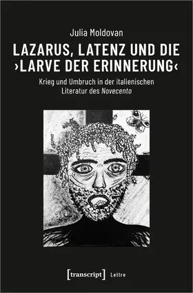 Moldovan | Lazarus, Latenz und die ›Larve der Erinnerung‹ | E-Book | sack.de
